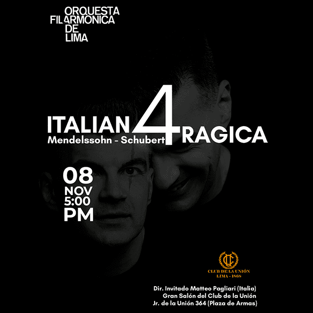 Orquesta Filarmónica de Lima - Italiana / Trágica en Gran Salón del Club de la Unión