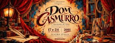 Dom Casmurro | São Paulo