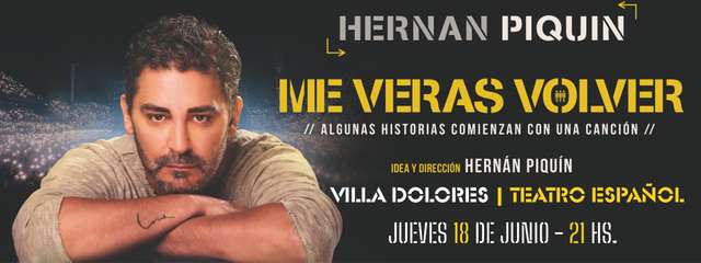 Hernan Piquin Me Veras Volver