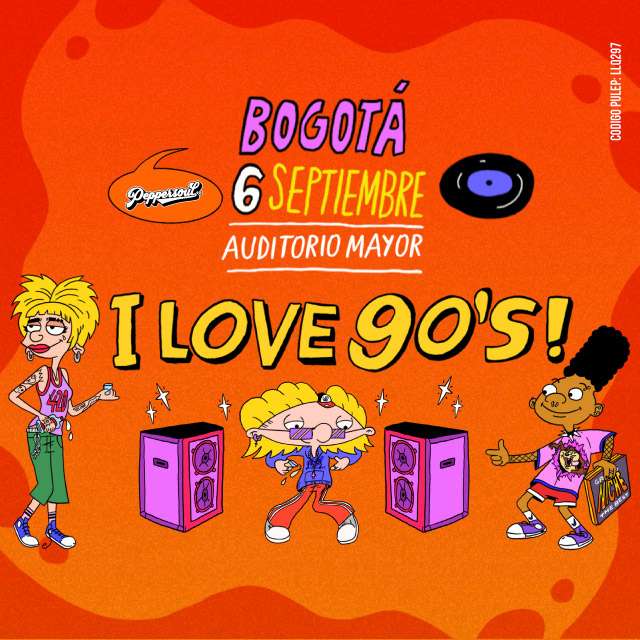 I LOVE 90'S - Bogotá en Auditorio Mayor