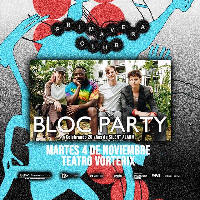 BLOC PARTY - 4 de Noviembre