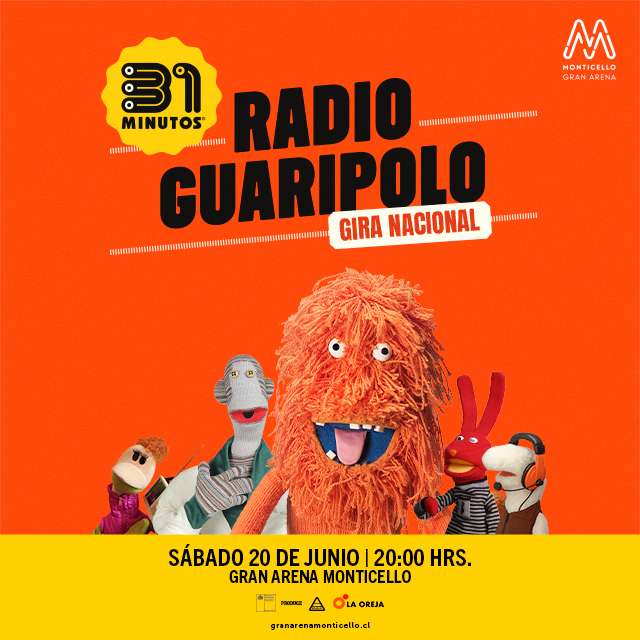 31 Minutos - Radio Guaripolo en Gran Arena Monticello