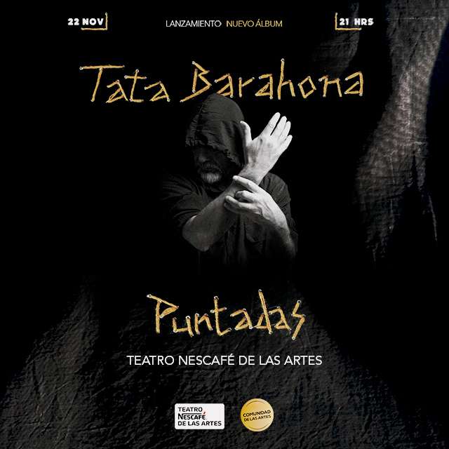 Tata Barahona - Puntadas en Teatro NESCAFÉ de las Artes