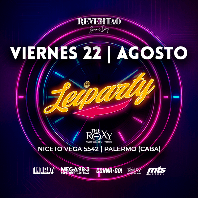 LEIPARTY - LA FIESTA DEL RELOJ en The Roxy Live