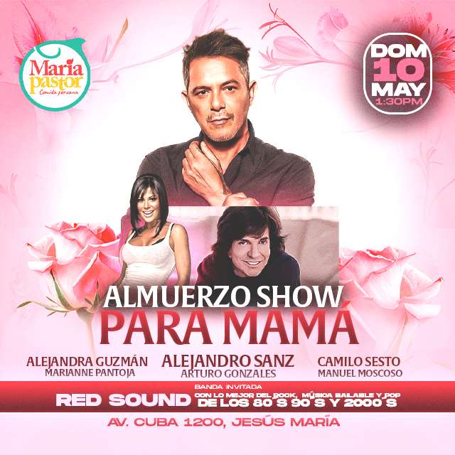 Almuerzo Show para Mamá - 10 de mayo