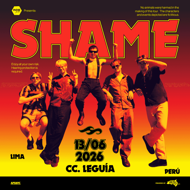 Indiegentes presenta: Shame en Lima - Sábado 13 de Junio - 9:00 pm