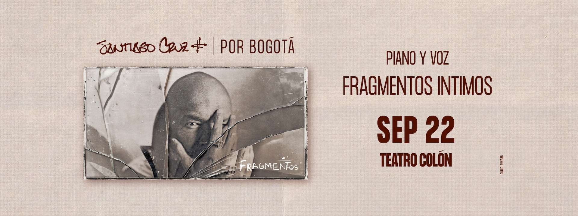 Santiago Cruz | Fragmentos Íntimos - Noche de Piano y Voz