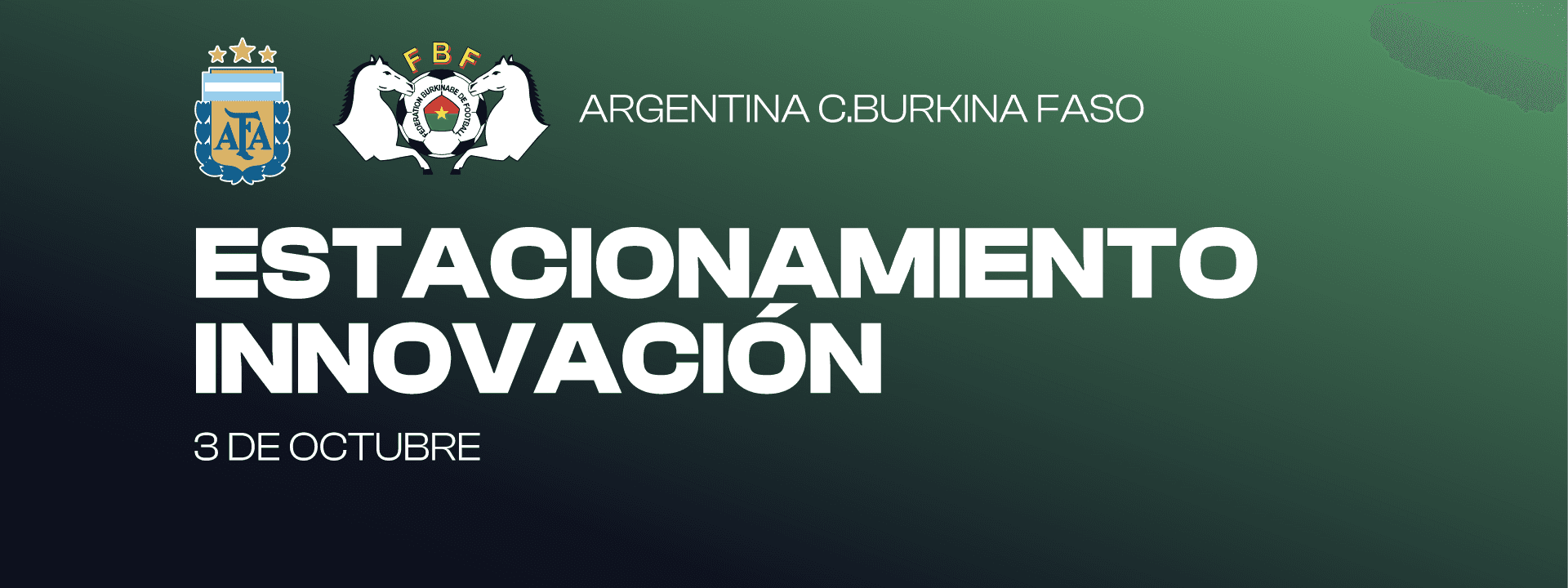 ESTACIONAMIENTO INNOVACIÓN - Argentina vs. Burkina Faso