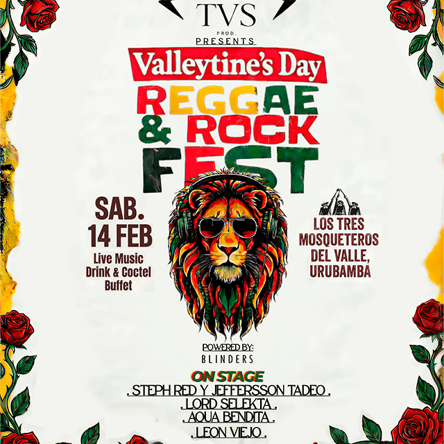 Vallentine's Day Reggae & Rock Fest en Los Tres Mosquetereso del Valle