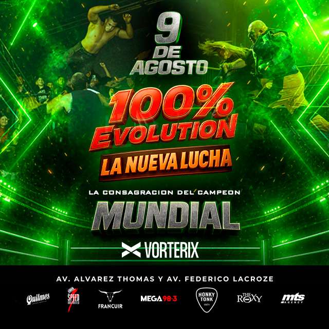 100%EVOLUTION: SHOW DE LUCHA en Teatro Vorterix