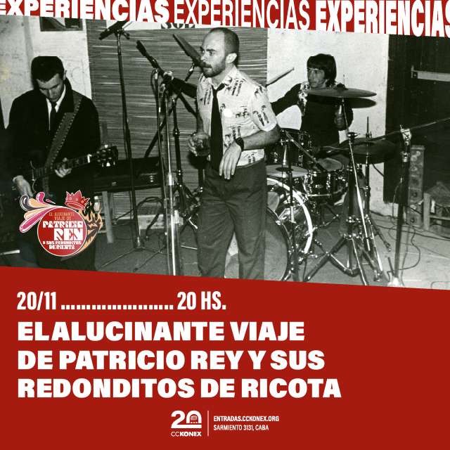 El alucinante viaje de Patricio Rey y sus redonditos de ricota