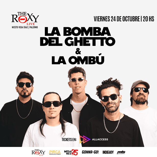LA BOMBA DEL GHETTO & LA OMBÚ - 24 de Octubre 2025