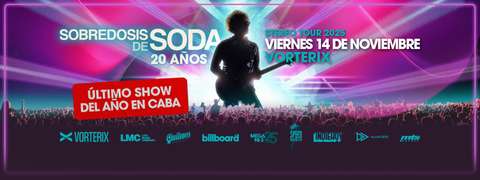SOBREDOSIS DE SODA - 20 AÑOS - STEREO TOUR 2025