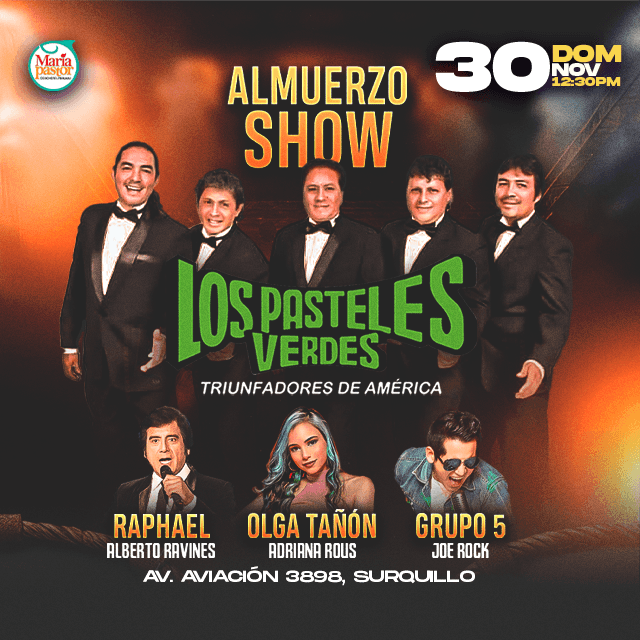 Almuerzo Show - Los Pasteles Verdes en Maria Pastor - Aviación