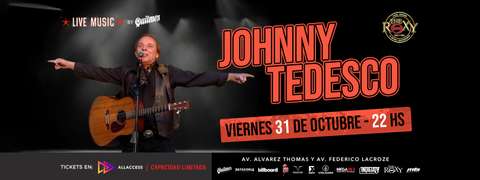 JOHNNY TEDESCO EN THE ROXY BAR & GRILL