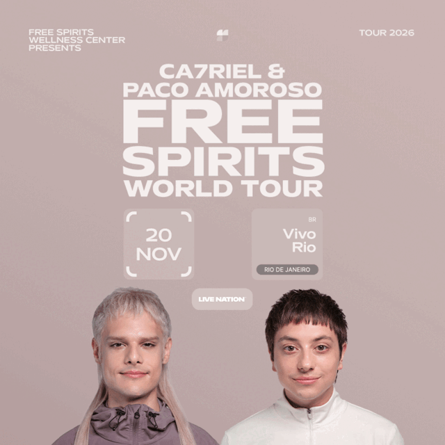 CA7RIEL & Paco Amoroso: Free Spirits World Tour - Rio de Janeiro