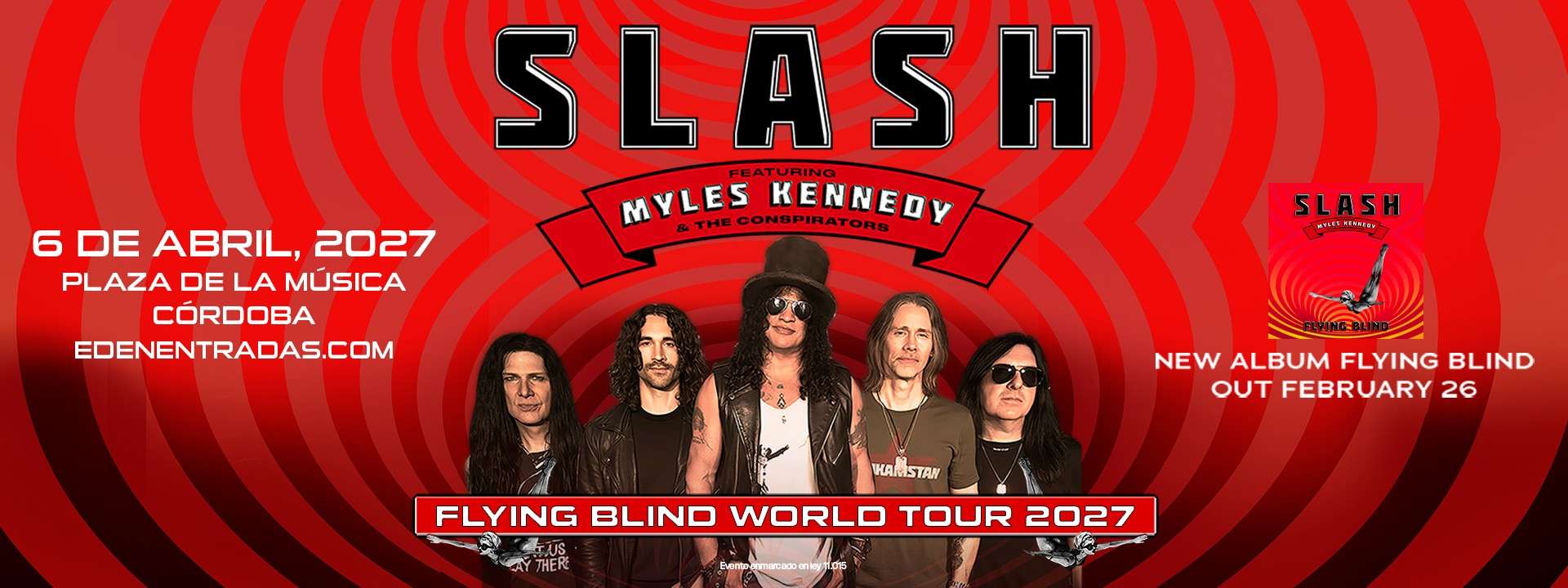 Slash Featuring Myles Kennedy & The Conspirators