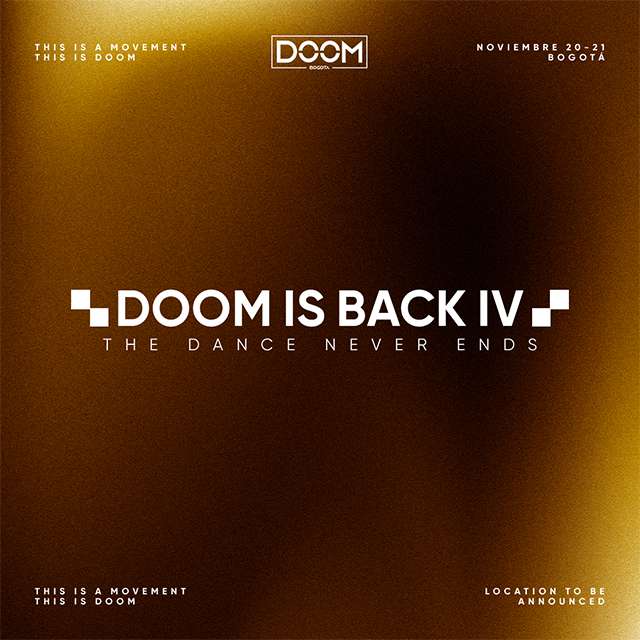 DOOM IS BACK IV en Bogotá