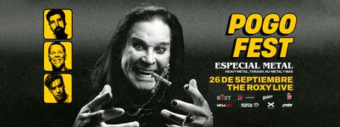 POGOFEST – ESPECIAL METAL