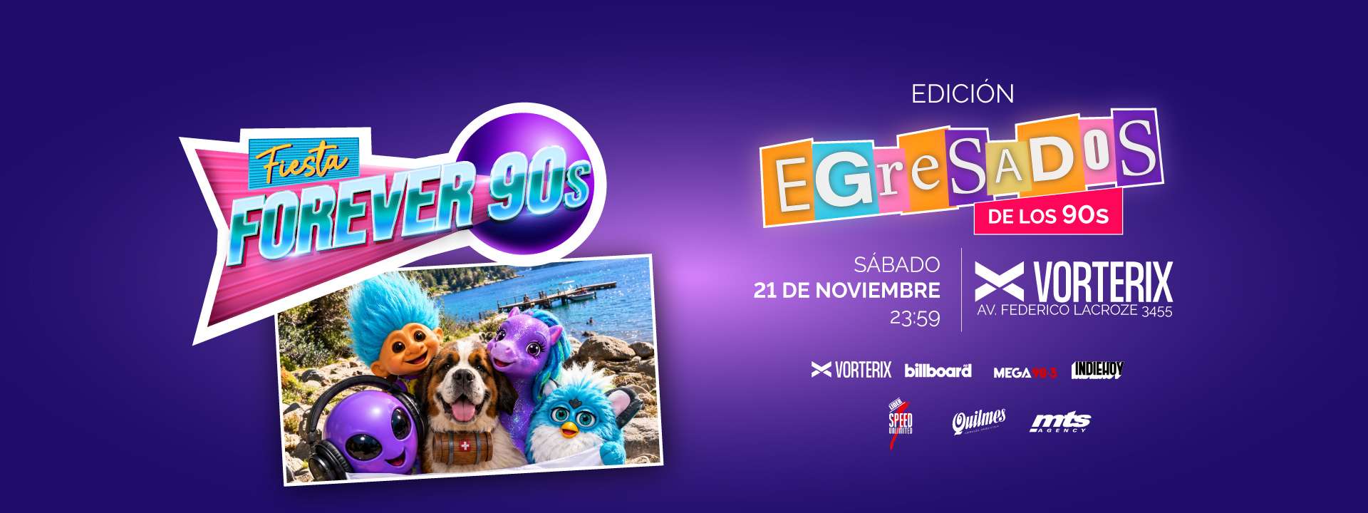 FIESTA FOREVER 90s – Edición Egresados de los 90s