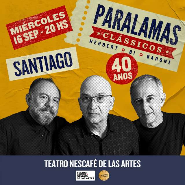 Paralamas en Teatro NESCAFÉ de las Artes