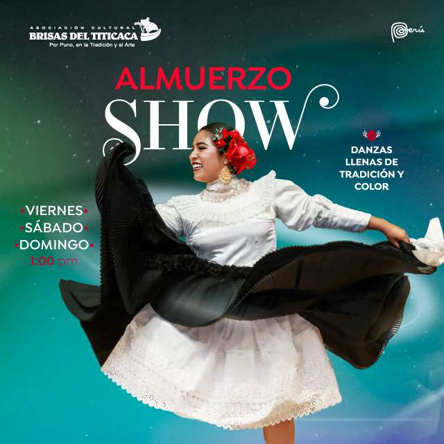 Almuerzo Show en Brisas del Titicaca 2026 - De Enero a Diciembre 2026