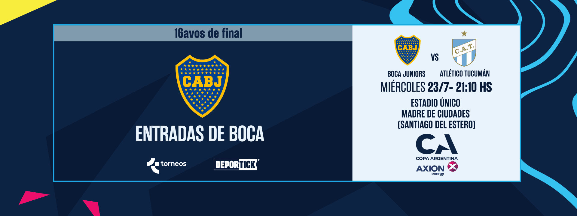 Boca Juniors vs. Atlético Tucumán - 16avos. Copa Argentina 2025