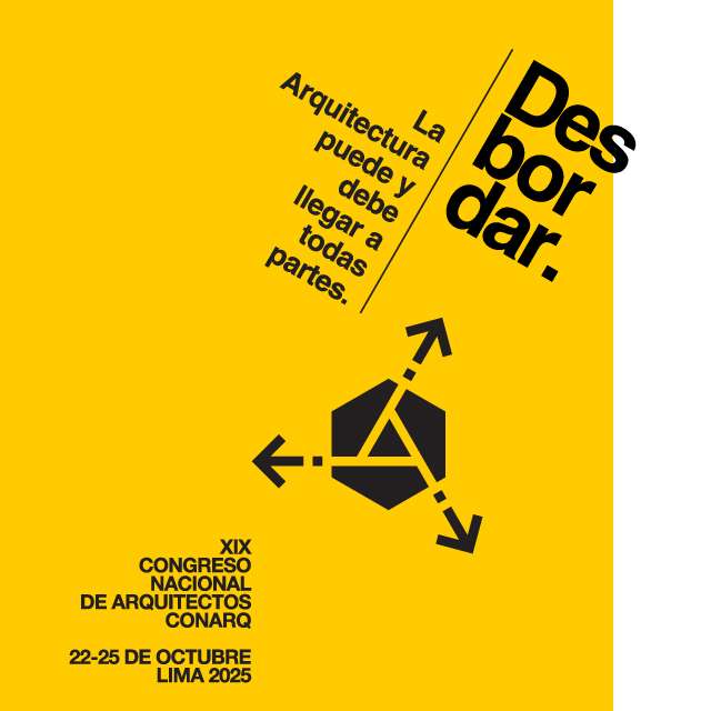 XIX Congreso Nacional de Arquitectos - CONARQ | Lima 2025