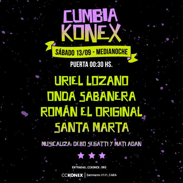 CUMBIA KONEX: Uriel Lozano + Onda Sabanera + Román El Original + Santa Marta en Sala de las Columnas