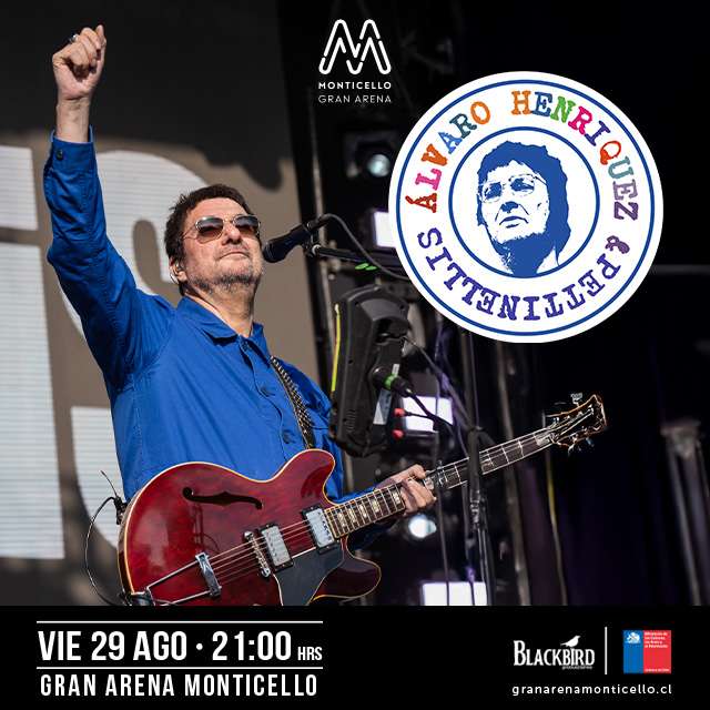 Álvaro Henríquez & Pettinellis en Gran Arena Monticello