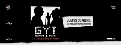 GYT "40 AÑOS DE ES POR AMOR"