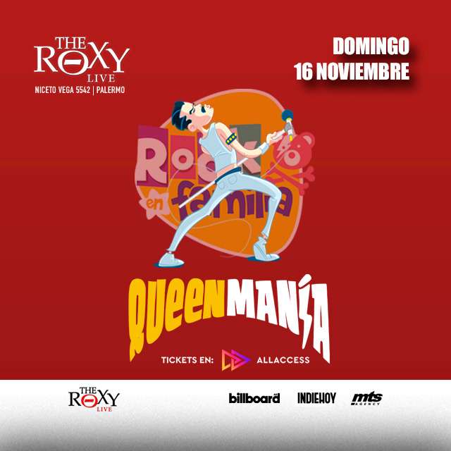 ROCK EN FAMILIA presenta QUEENMANÍA - 16 de Noviembre