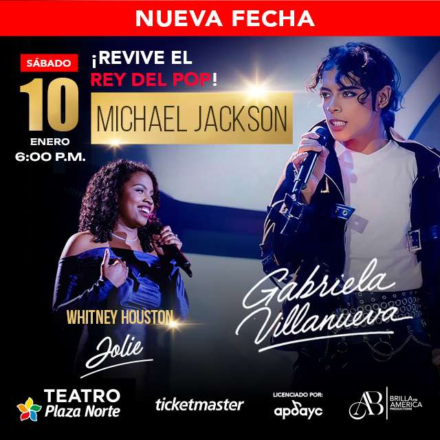 Revive El Rey Del Pop: Michael Jackson Es Gabriela Villanueva en Teatro Plaza Norte