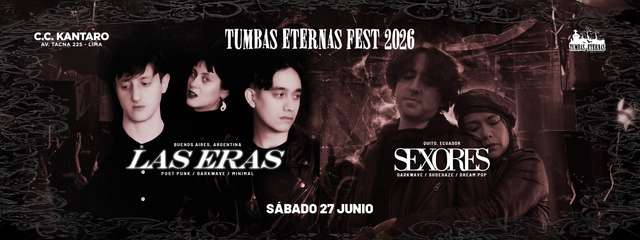 Tumbas Eternas Fest 2026