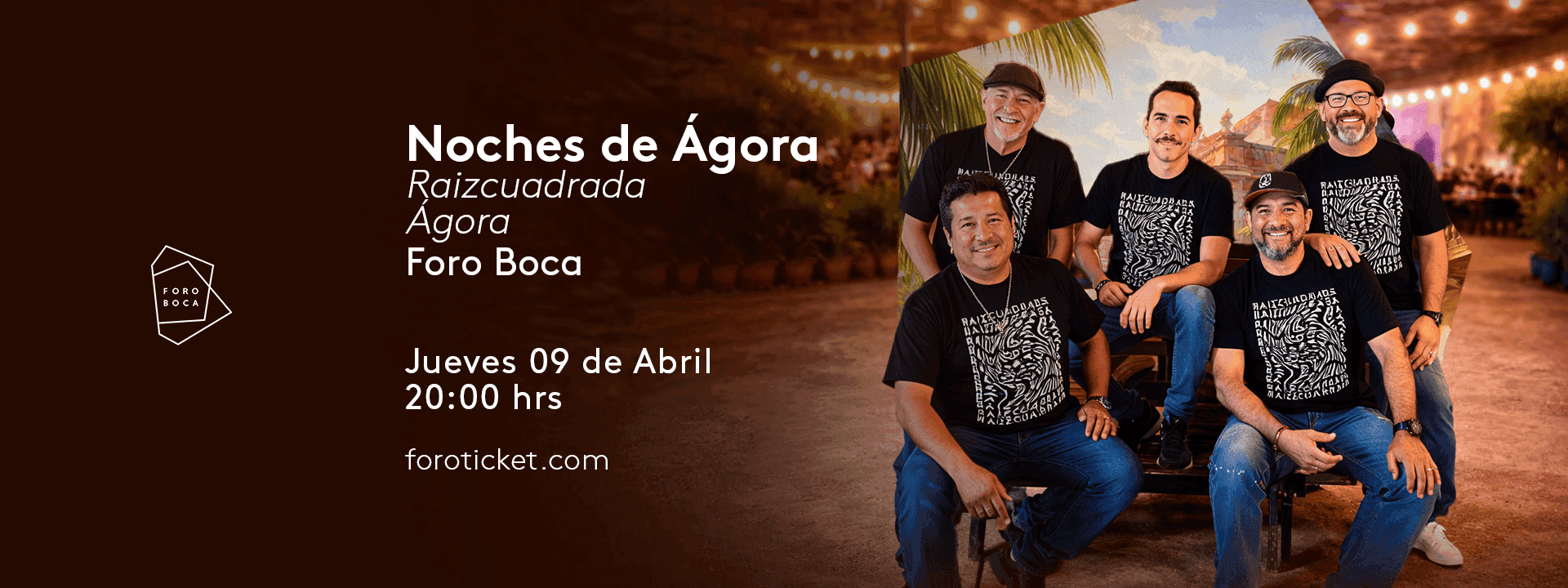 Raizcuadrada | Noches de Ágora