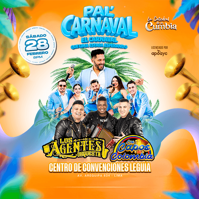 PAL' CARNAVAL en Centro de Convenciones Leguia