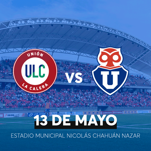 Unión La Calera vs Universidad de Chile
