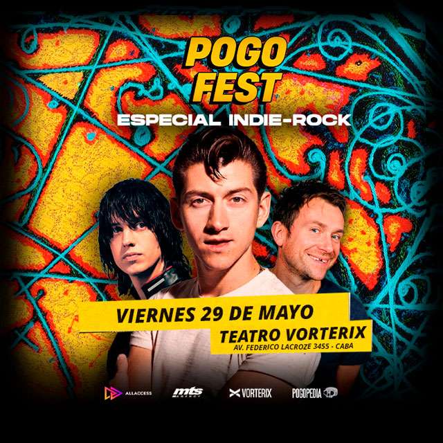 POGOFEST – EDICION INDIE-ROCK en Teatro Vorterix