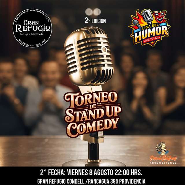 2° Fecha Torneo de Stand Up Comedy en Gran Refugio Barrio Italia