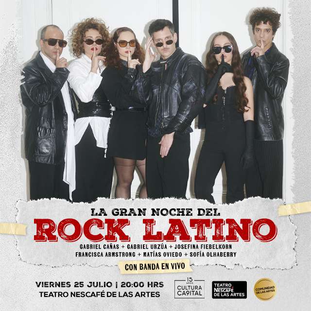 La Gran Noche del Rock Latino en Teatro NESCAFÉ de las Artes