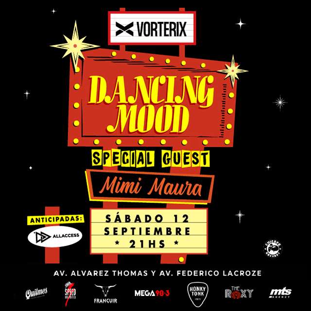 DANCING MOOD - Special Guest MIMI MAURA en Teatro Vorterix