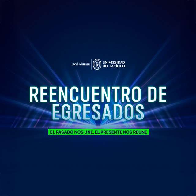 Reencuentro de egresados UP 2025