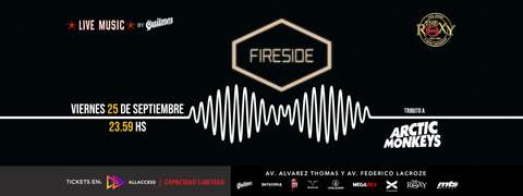 FIRESIDE TRIBUTO A ARCTIC MONKEYS