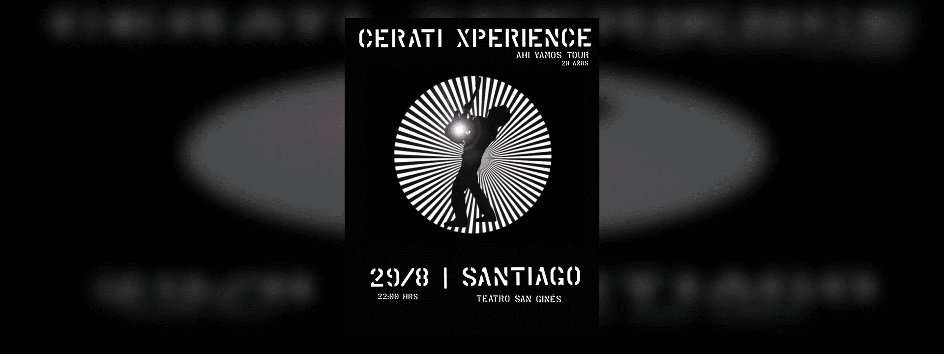 Cerati Xperience: Ahí Vamos Tour 20 Años