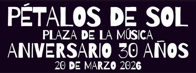 Petalos de Sol Aniversario 30 años