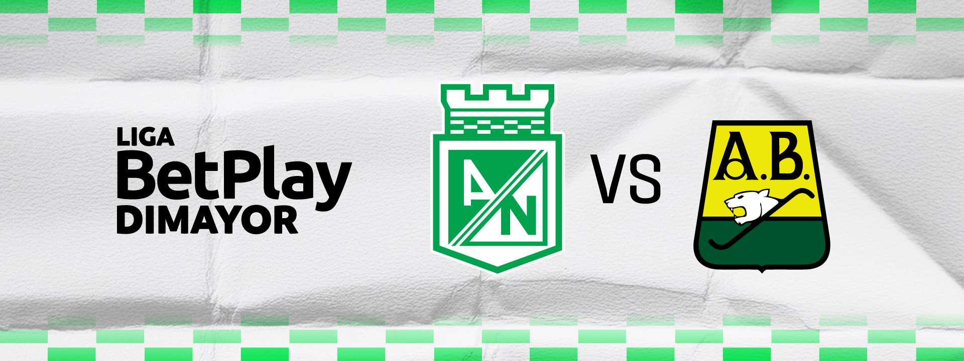 A/N VS. ATLÉTICO BUCARAMANGA