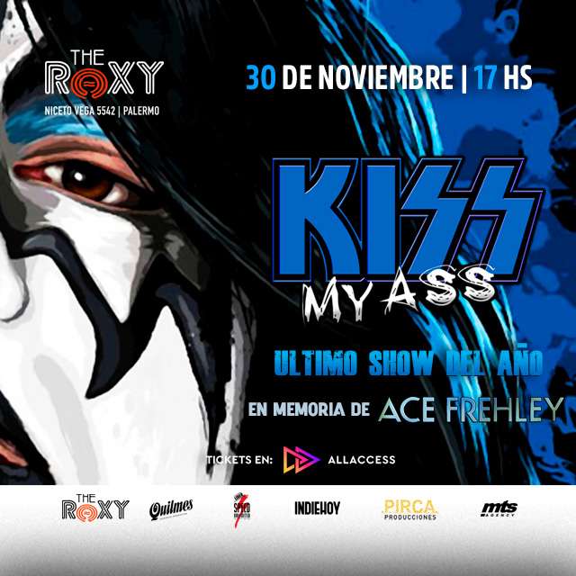 KISS MY ASS - ULTIMO SHOW DEL AÑO - 30 de Noviembre