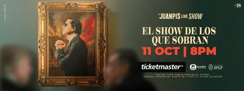 THE JUANPIS LIVE SHOW: EL SHOW DE LOS QUE SOBRAN