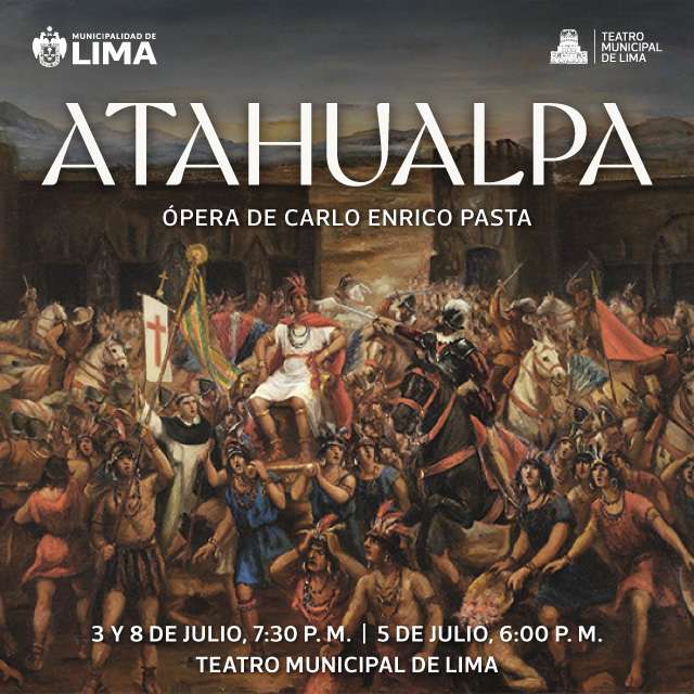 Ópera Atahualpa - Del 01 al 08 de Julio - 07:30pm