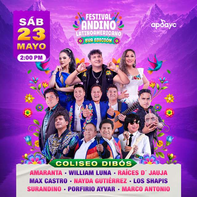 Festival Andino Latinoamericano 8va. Edición en Coliseo Dibos